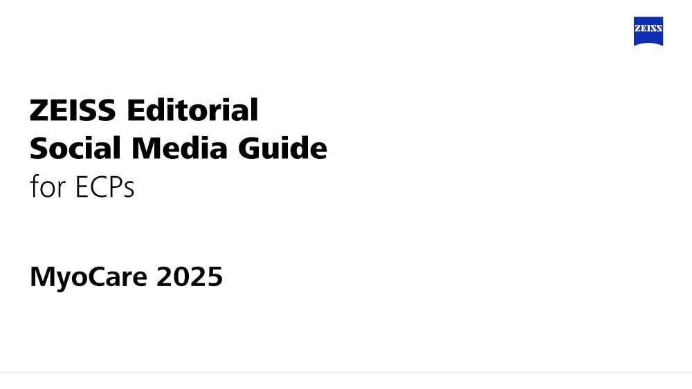 ZEISS Editorial Social Media Guide